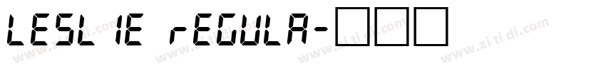 LESLIE Regula字体转换